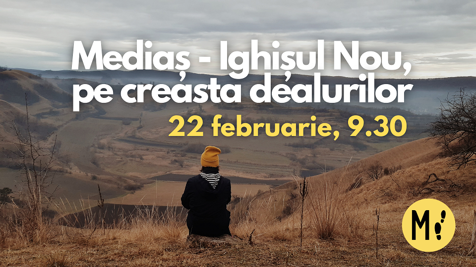 Mediaș - Ighișul Nou, pe creasta dealurilor