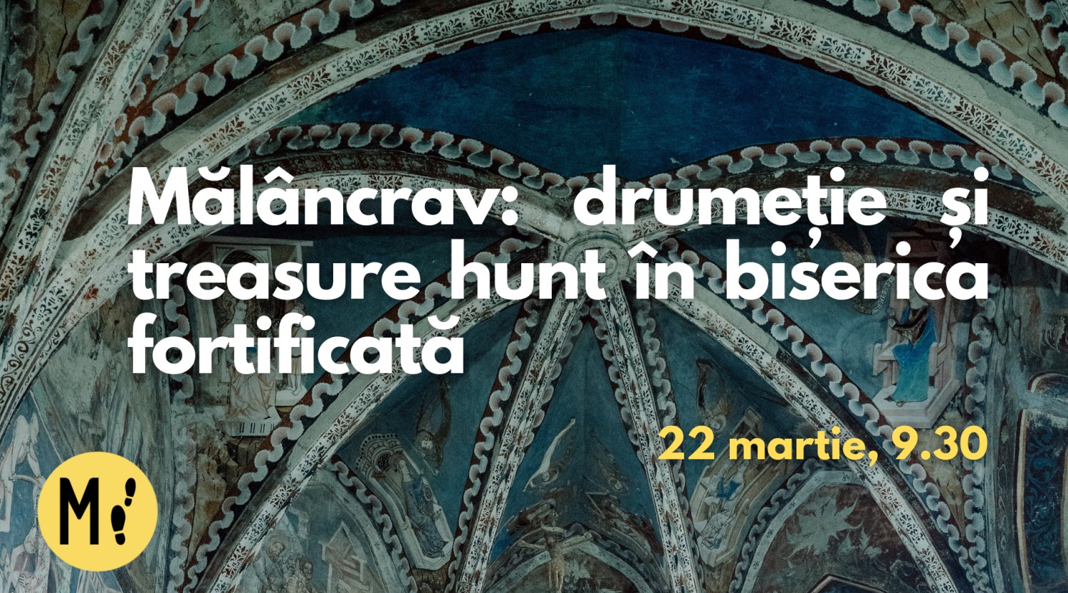 Mălâncrav: drumeție și treasure hunt în biserica fortificată